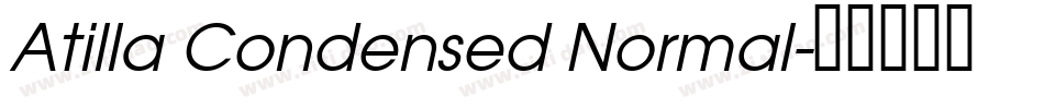 Atilla Condensed Normal字体转换